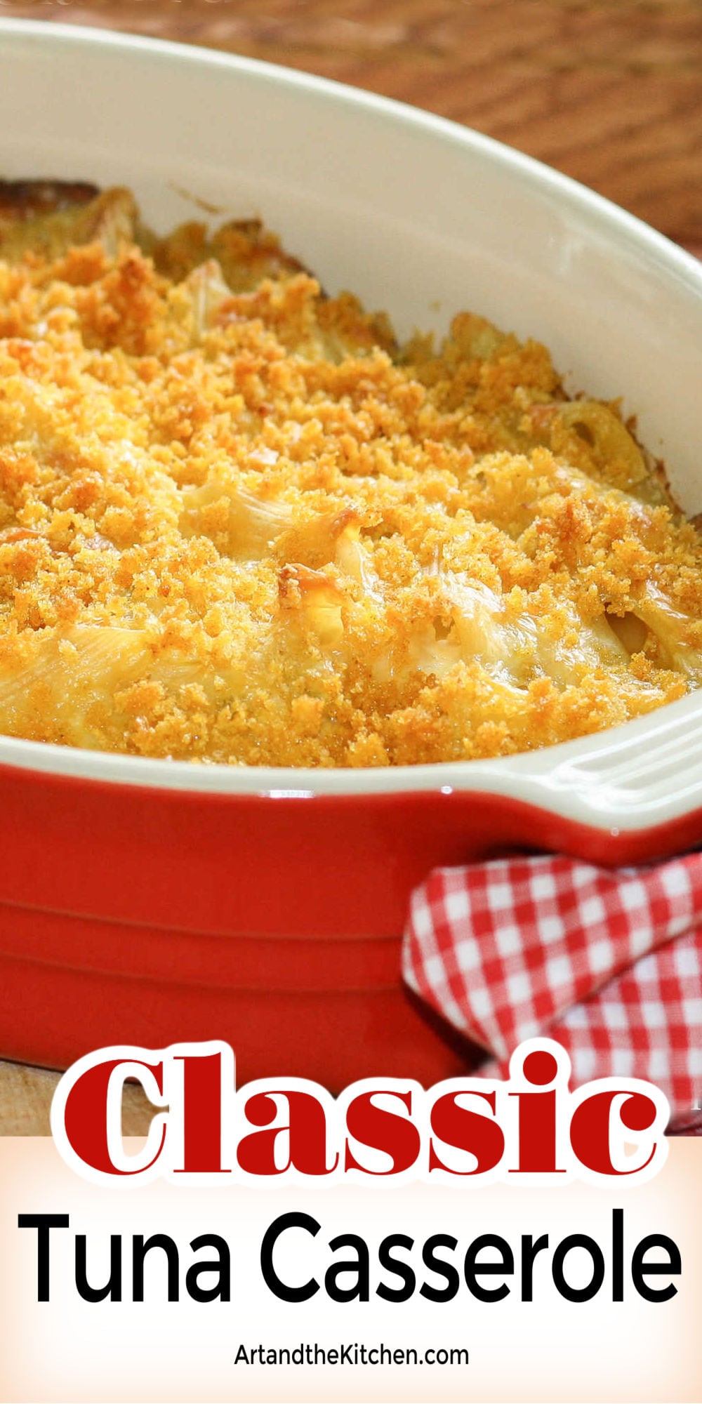 Classic Tuna Casserole Art and the Kitchen