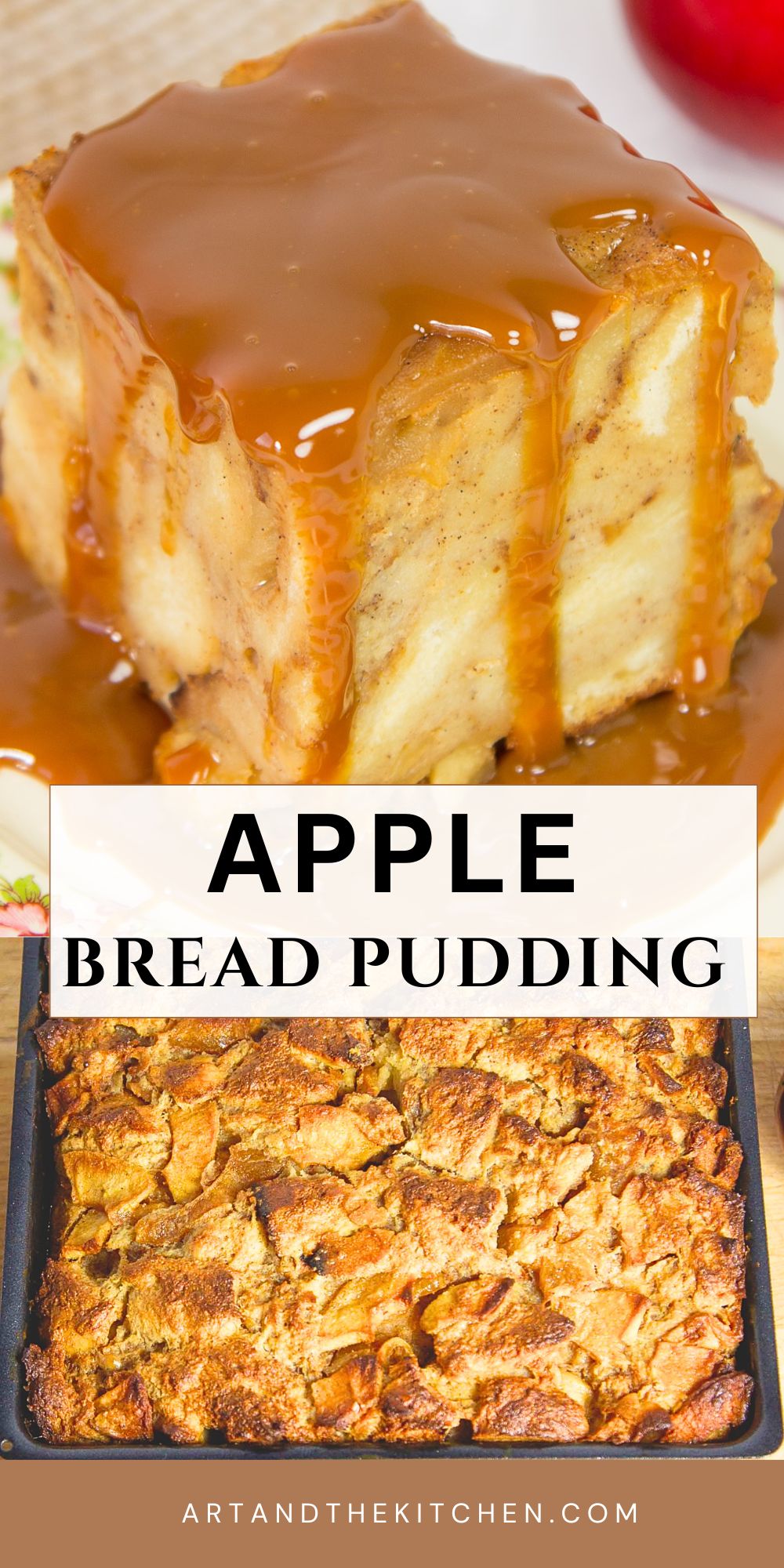 Apple Bread Pudding Art And The Kitchen Apple Bread Pudding Art And The Kitchen