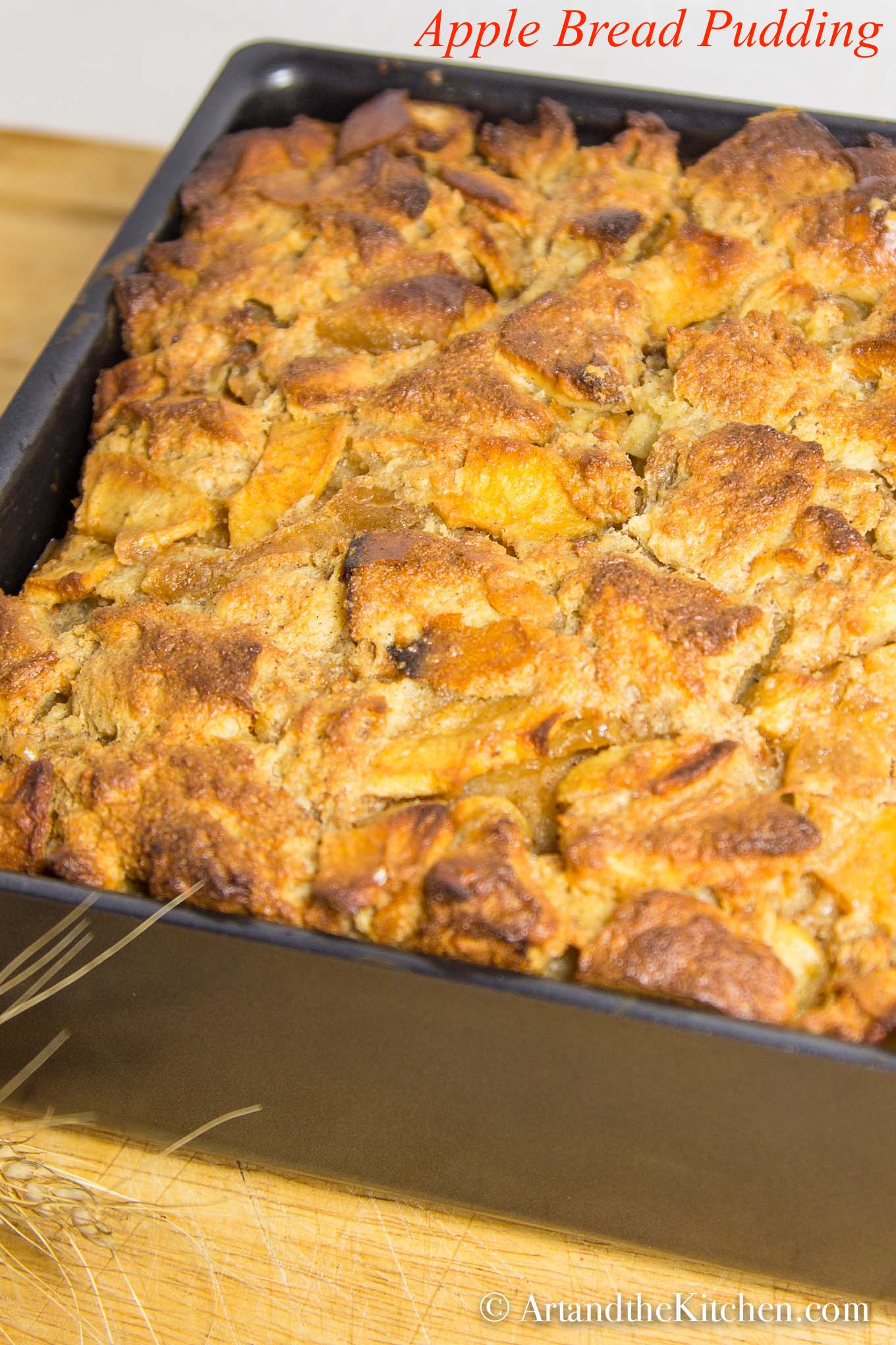 Apple Bread Pudding