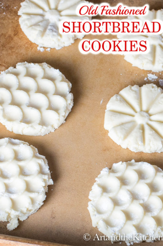 Old Fashioned Shortbread Cookies Art and the Kitchen