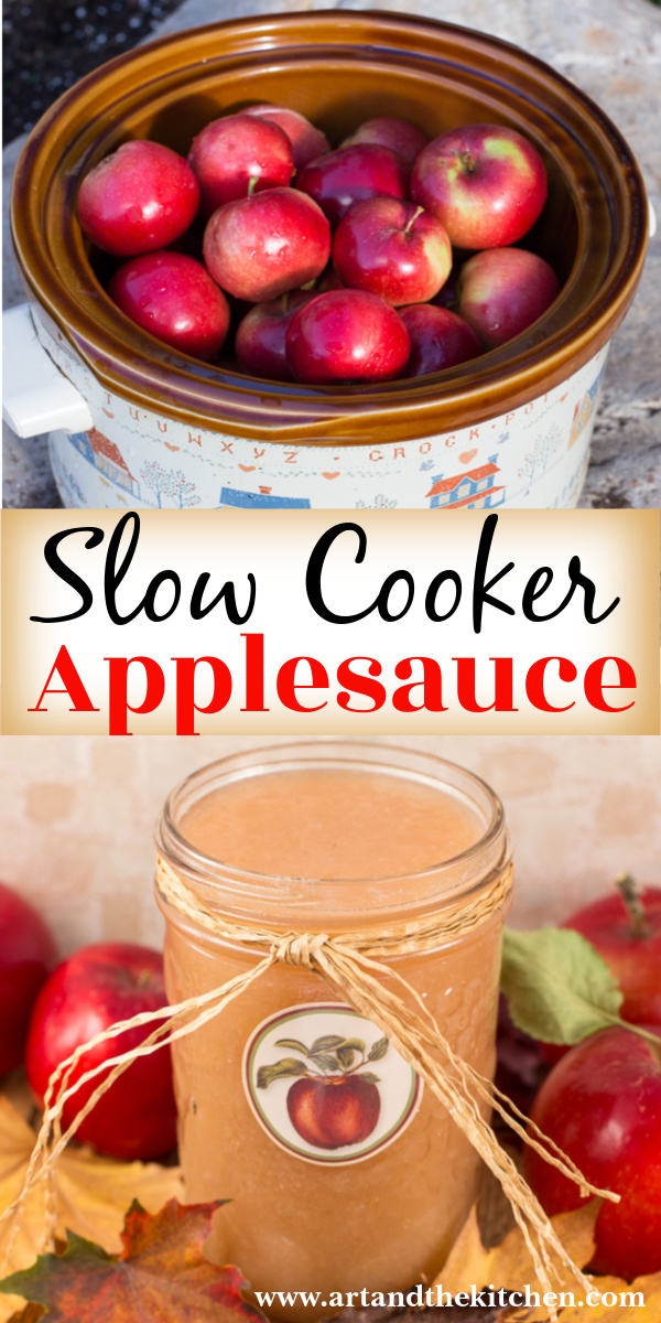 Slow Cooker Applesauce Art and the Kitchen