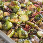 Brussels Sprouts oven roasted to perfection with bacon and mushrooms.