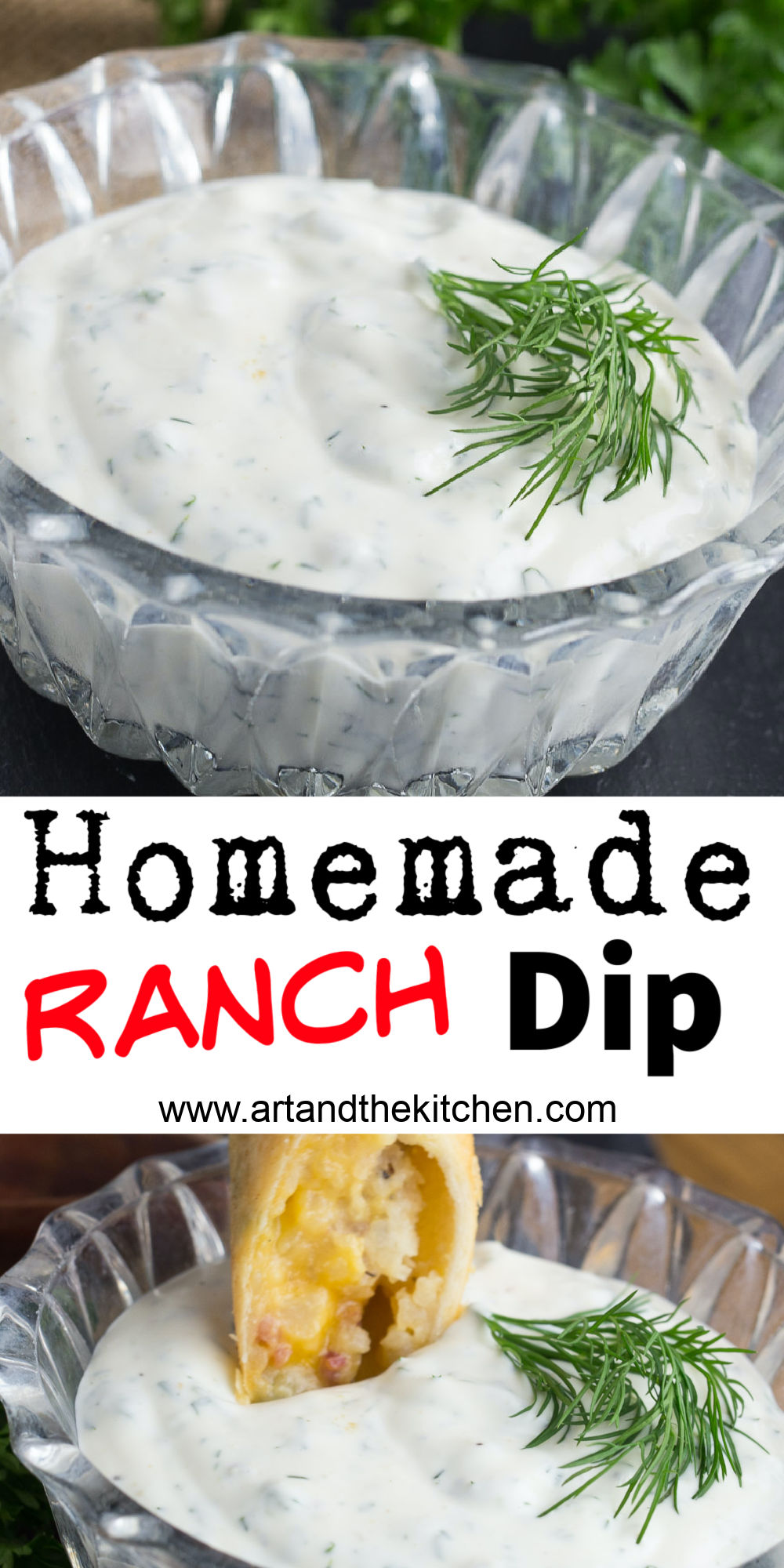Homemade Ranch Dip Recipe Art and the Kitchen